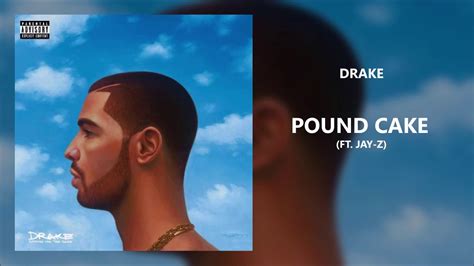 Drake – Pound Cake / Paris Morton Music 2 Lyrics 